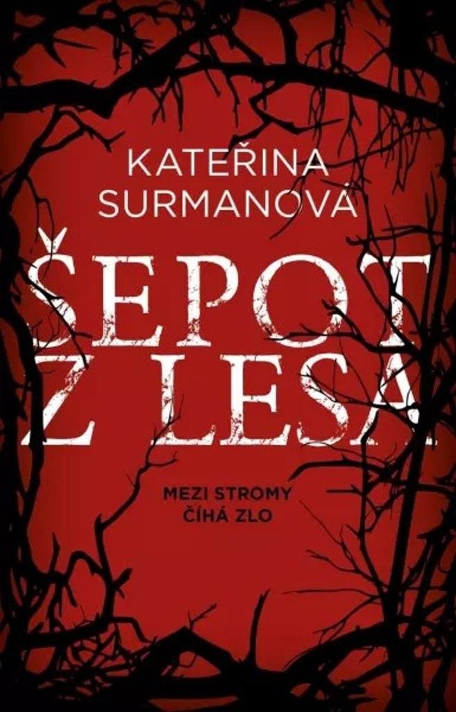 Šepot z lesa [Kniha] - Kateřina Surmanová
