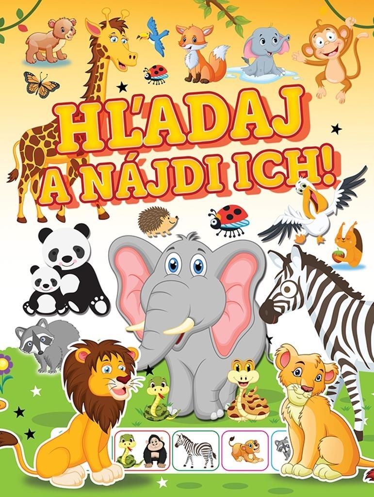 Hľadaj a nájdi ich! [Kniha]