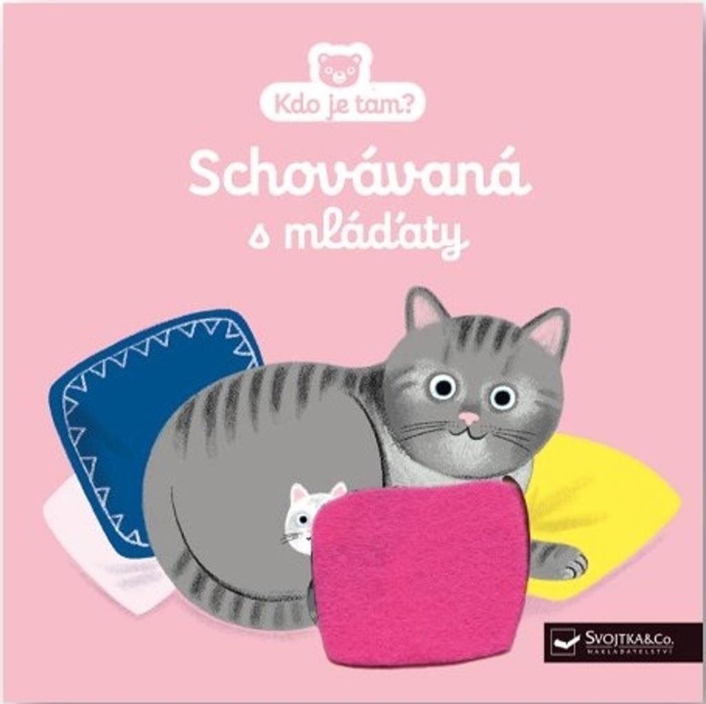 Schovávaná s mláďaty [Kniha] - Aurélie Guillereyová