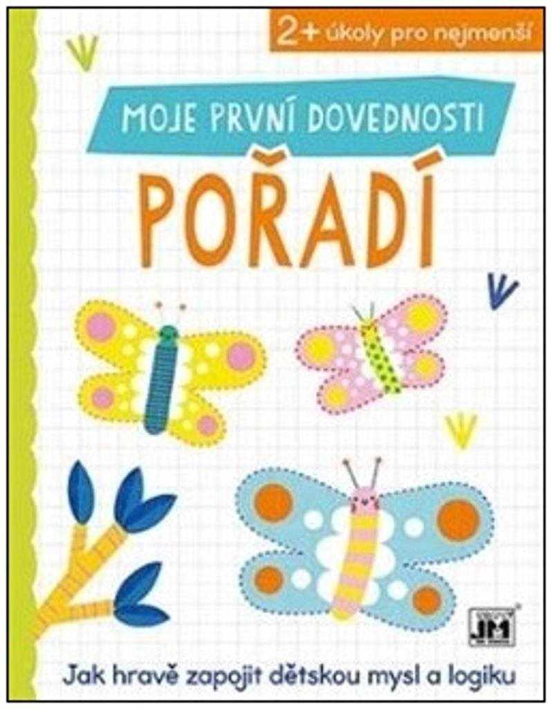 Moje první dovednosti Pořadí: Jak hravě zapojit dětskou mysl a...