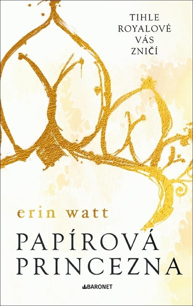 Papírová princezna [Kniha] - Erin Watt