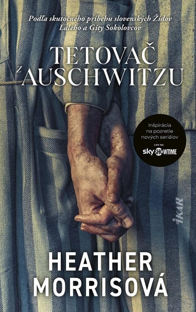 Tetovač z Auschwitzu [Kniha] - Heather Morrisová