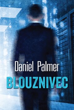 Blouznivec [Kniha]