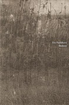 Bielenie [Kniha] - Eva Pariláková