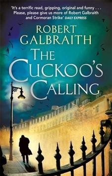 The Cuckoo's Calling [Kniha] - Robert Galbraith