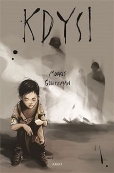 Kdysi [Kniha] - Morris Gleitzman
