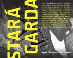 Stará garda [Kniha] - Petr Glos; Petr Vizina