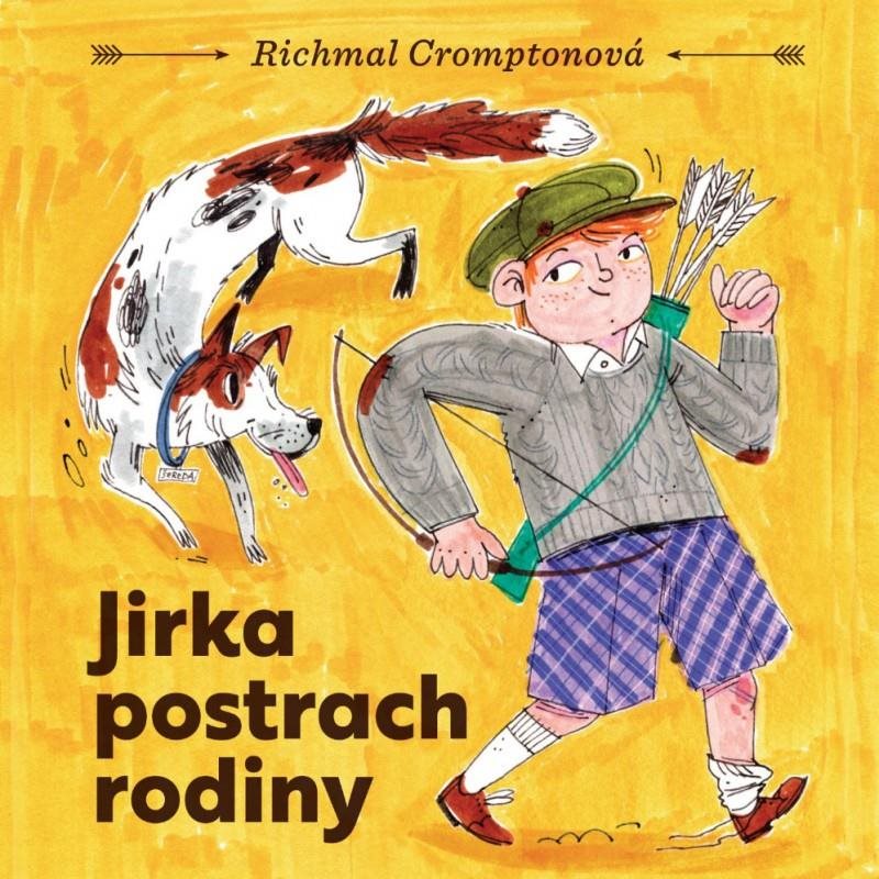 Cromptonová Richnal: Jirka postrach rodiny Audiokniha na CD