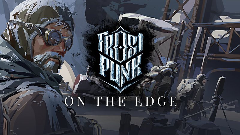 FrostPunk: On The Edge (PC) Kľúč Steam Hra na PC