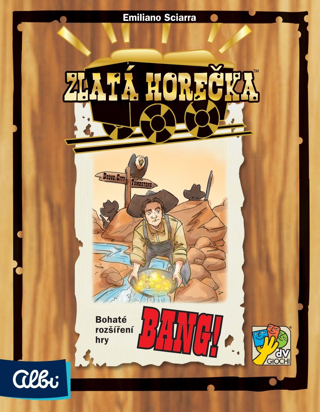 Bang! – Zlatá horúčka Rozšírenie kartovej hry