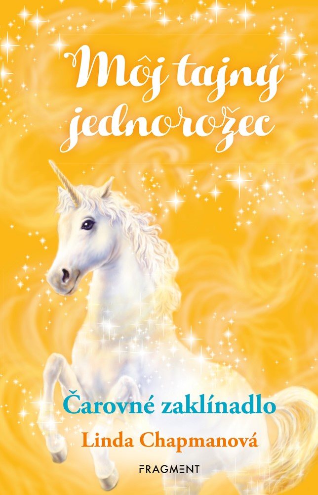 Môj tajný jednorožec 1: Čarovné zaklínadlo (SK)