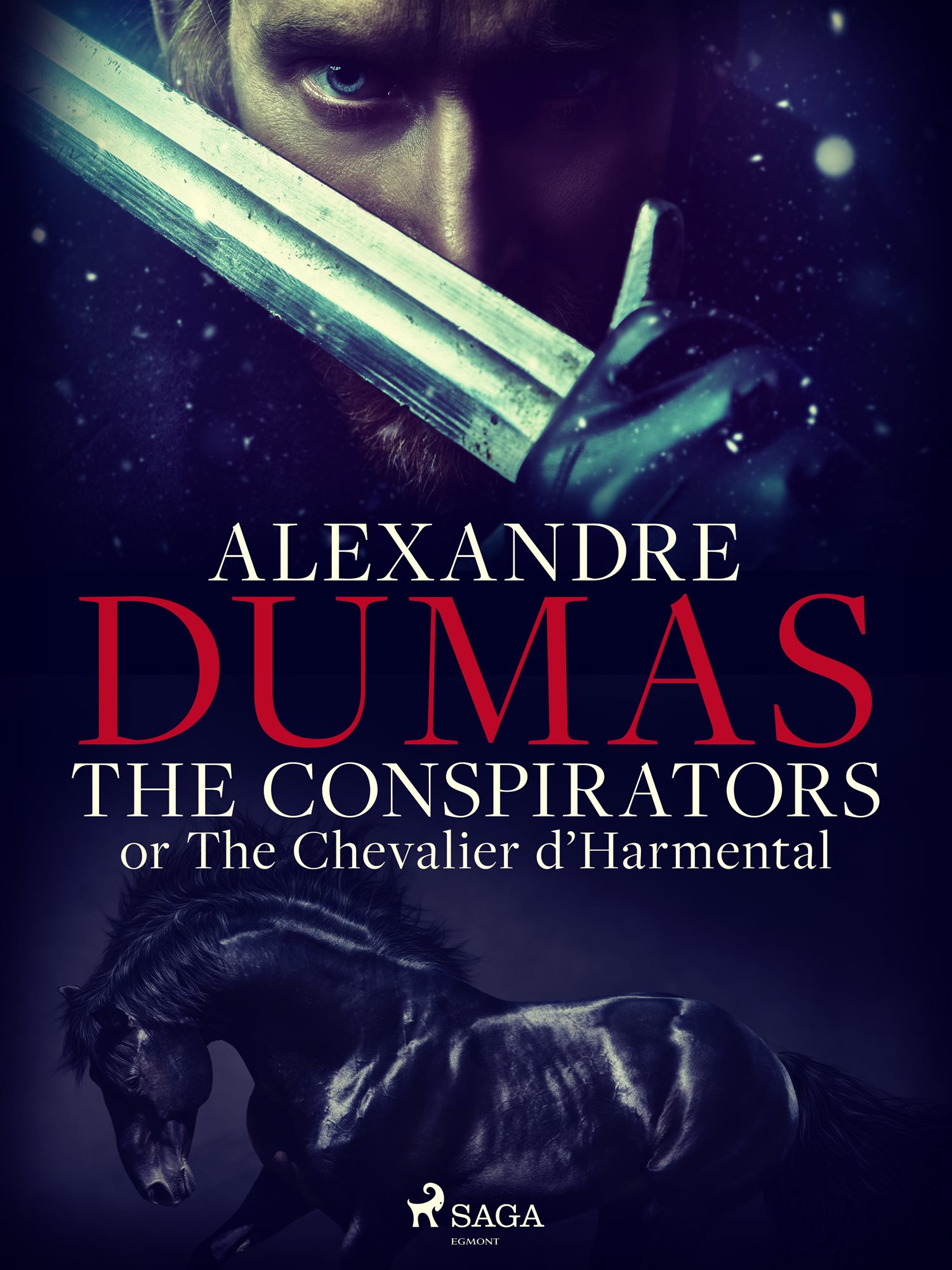 The Conspirators; or The Chevalier dHarmental