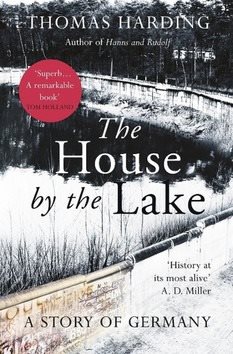 The House by the Lake: A Story of Germany