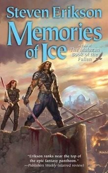 Malazan Book of the Fallen 03. Memories of Ice