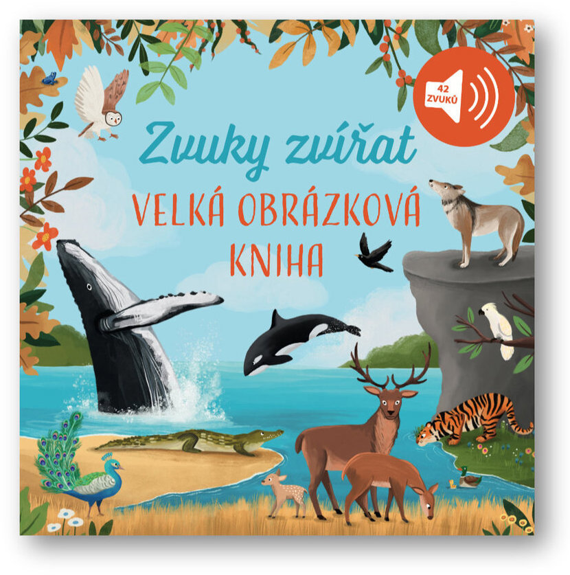 Velká obrázková kniha Zvuky zvířat
