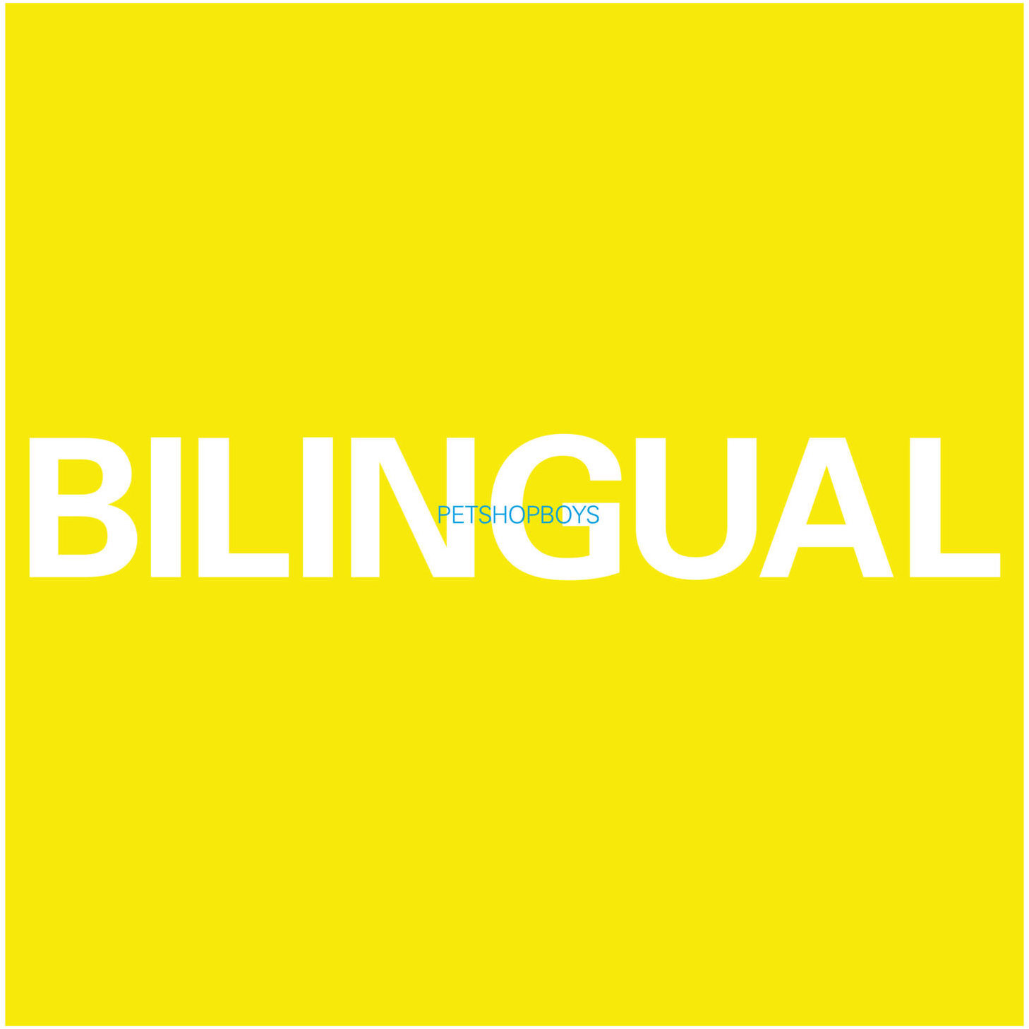 Pet Shop Boys: Bilingual