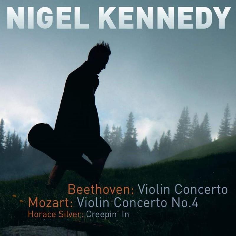 Kennedy Nigel: Violin Concerto / Violin Concerto No. 4 / Creepin'In