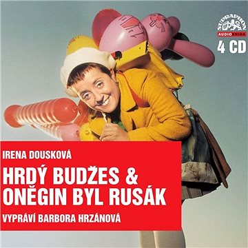 Hrdý Budžes & Oněgin byl Rusák ()