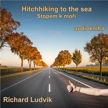 Hitchhiking to the sea (Stopem k moři) ()