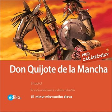 Don Quijote de la Mancha ()