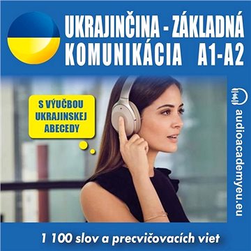 Ukrajinčina - základná komunikácia A1-A2 ()