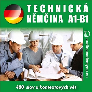 Technická němčina A1 - B1 ()