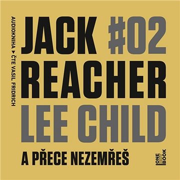 Jack Reacher: A přece nezemřeš ()