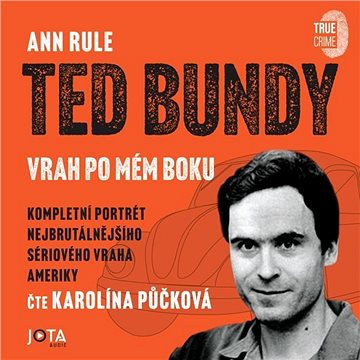 Ted Bundy, vrah po mém boku ()
