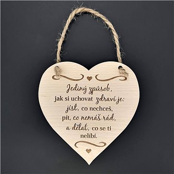 AMADEA Dřevěné srdce s nápisem Jediný způsob... , masivní dřevo, 16 x 15 cm (39196-00)