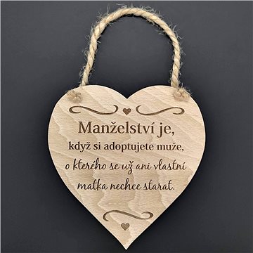 AMADEA Dřevěné srdce s nápisem Manželství je, když si adoptujete.., masivní dřevo, 16 x 15 cm (39202-00)