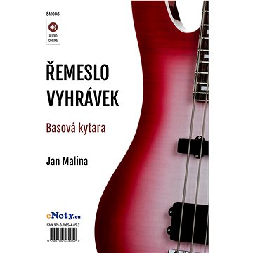 Jan Malina: Řemeslo Vyhrávek + Audio Online / basová kytara (BM006)