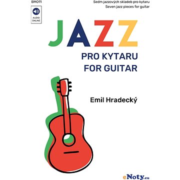 Jazz pro kytaru - Emil Hradecký + Audio Online (BM011)