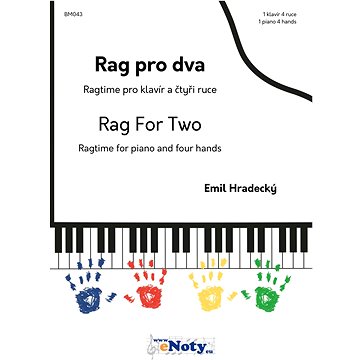 Emil Hradecký: Rag pro dva - 1 klavír 4 ruce (BM043)