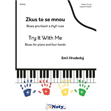 Emil Hradecký: Zkus to se mnou - 1 klavír 4 ruce (BM046)