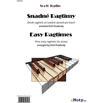 Scott Joplin: Snadné ragtimy (úprava Emil Hradecký) / 9 ragtimů ve snadné úpravě pro klavír (BM060)