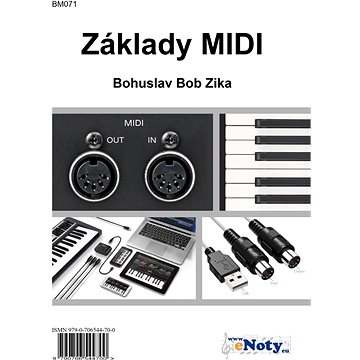 Základy Midi - Bohuslav Bob Zika (BM071)