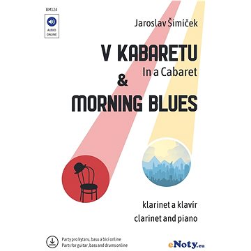 V kabaretu & Morning Blues + Audio Online / klarinet a klavír (online party pro kytaru, basu a bicí) (BM124)