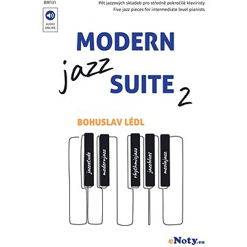 Modern Jazz Suite 2 + Audio Online / pět jazzových skladeb pro sólo klavír (BM131)