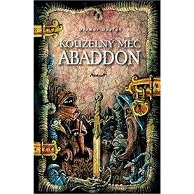 Kouzelný meč Abaddon (978-80-904-3183-6)