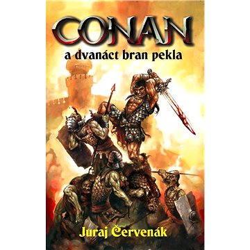 Conan a dvanáct bran pekla (978-80-863-0915-6)