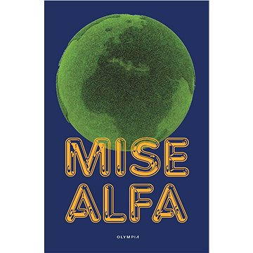 Mise Alfa (978-80-737-6276-6)