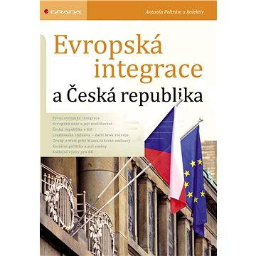 Evropská integrace a Česká republika (978-80-247-2849-0)