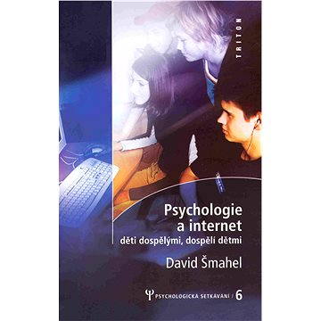 Psychologie a internet (978-80-725-4360-1)