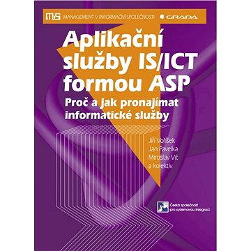 Aplikační služby IS/ICT formou ASP (80-247-0620-2)