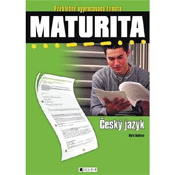 Maturita - Český jazyk (978-80-253-0480-8)