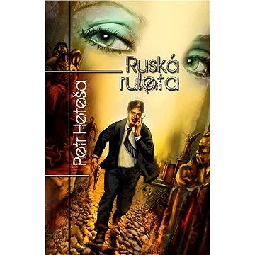 Ruská ruleta (978-80-745-6002-6)