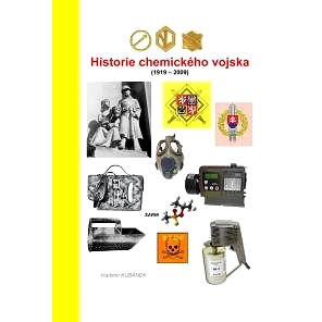 Historie chemického vojska (1919 - 2009) (978-80-263-0148-6)