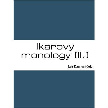 Ikarovy monology (II.) (978-80-263-0652-8)