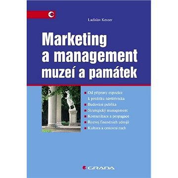 Marketing a management muzeí a památek (80-247-1104-4)