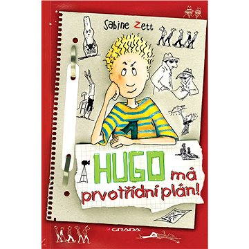 Hugo má prvotřídní plán! (978-80-247-4718-7)
